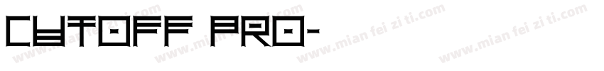 Cutoff Pro字体转换